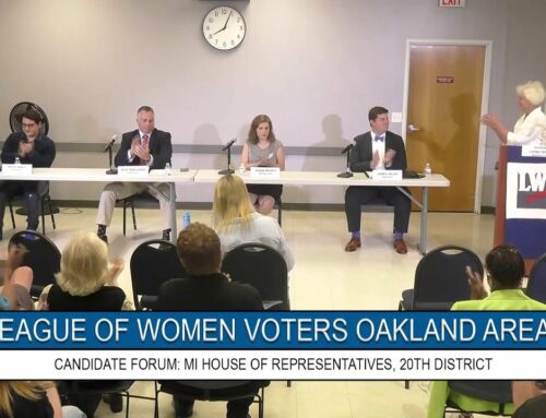 League of Women Voters Oakland Area: MI House of Representatives, District 20 Candidate Forum