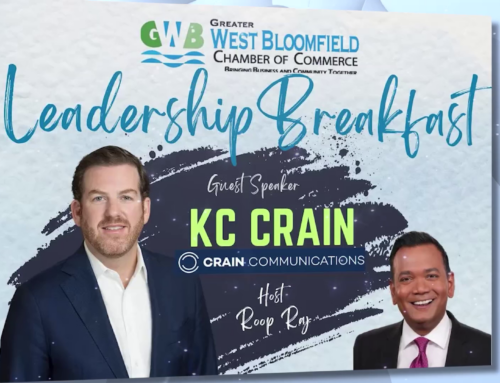 2023 Greater West Bloomfield Chamber of Commerce Leadership Breakfast with KC Crain & Roop Raj